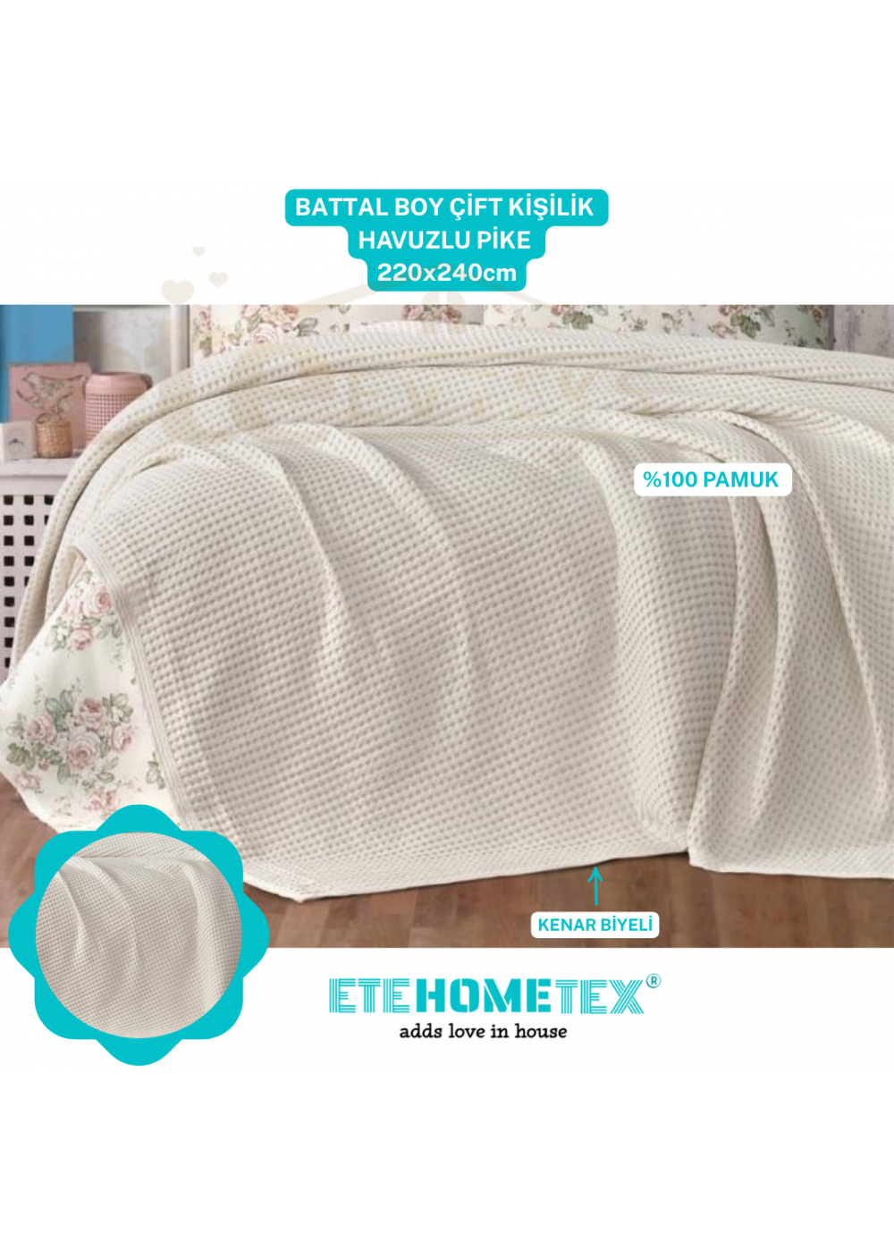 ETEHOMETEX HAVUZLU PİKE ÇİFT KİŞİLİK 220X240CM KREM 8696474231654